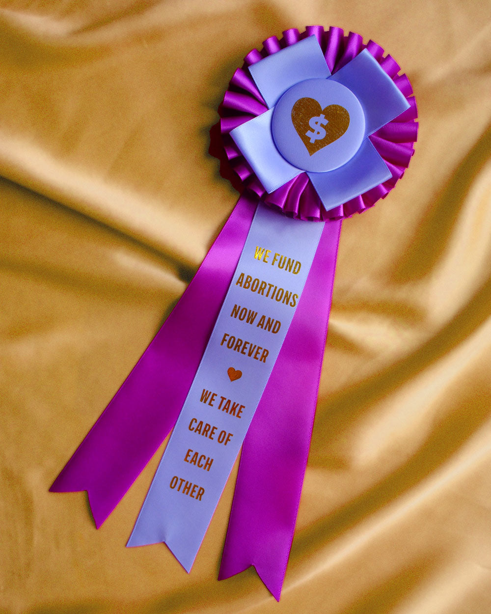 We Fund Abortion rosette ribbon